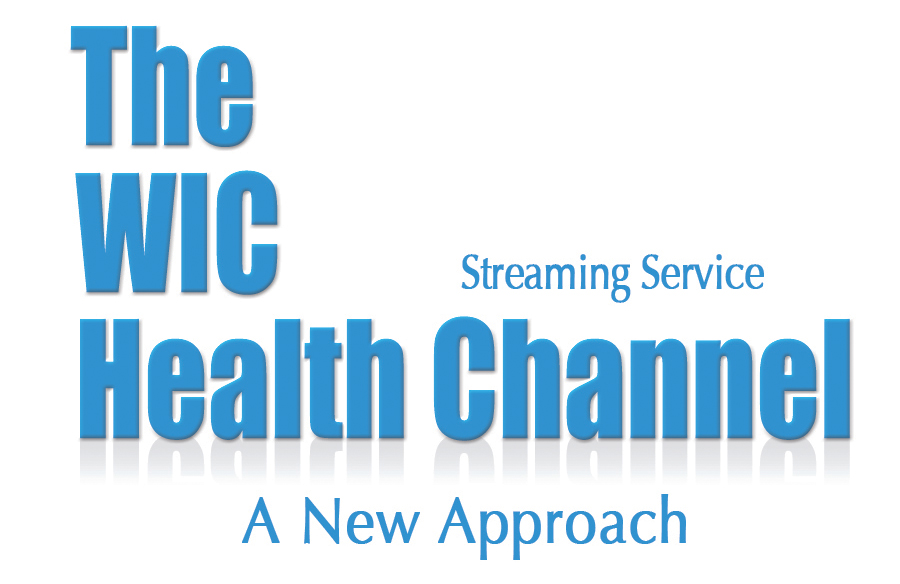 WIC HEALTH CHANNEL